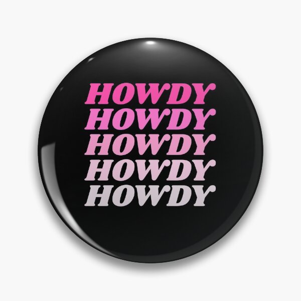 Item preview, Howdy Howdy Howdy Howdy Howdy designed and sold by HppyStrngHelthy.