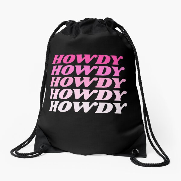 Item preview, Howdy Howdy Howdy Howdy Howdy designed and sold by HppyStrngHelthy.
