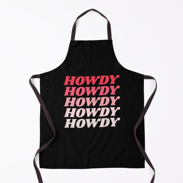Item preview, Howdy Howdy Howdy Howdy Howdy designed and sold by HppyStrngHelthy.