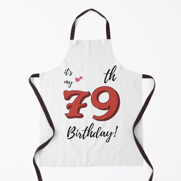 Item preview, It's My 79th Birthday quote designed and sold by WayneTower.