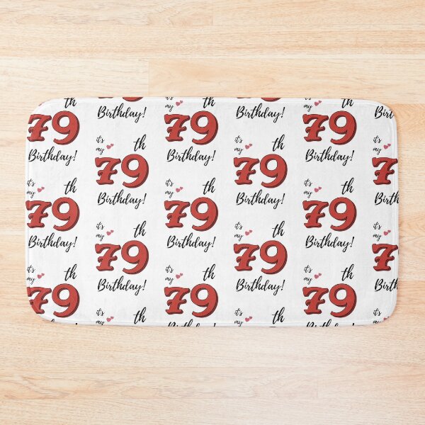 Item preview, It's My 79th Birthday quote designed and sold by WayneTower.