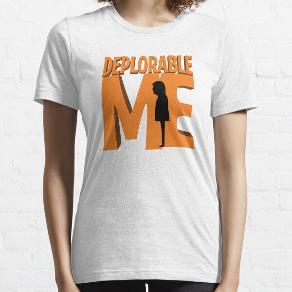 Deplorable Me Essential T-Shirt