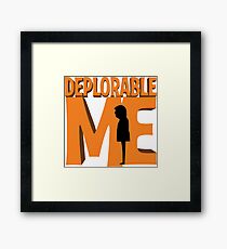 Deplorable Me Framed Print