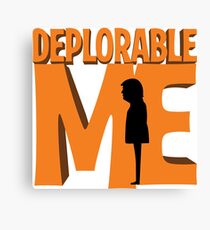Deplorable Me Canvas Print