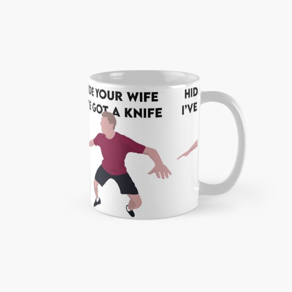 Item preview, Hide your wife, I've got a knife. designed and sold by glitteredgold.