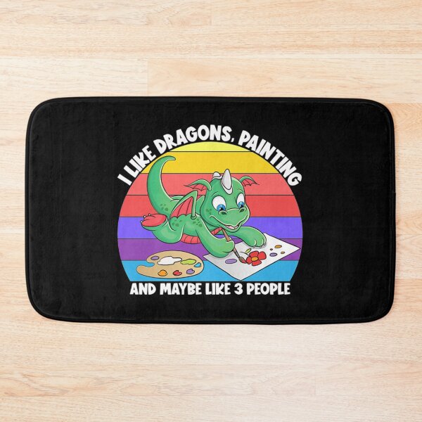 Item preview, I LIKE DRAGONS PAINTING AND MAYBE 3 PEOPLE KIDS GIRLS DRAGON designed and sold by Seashore485.