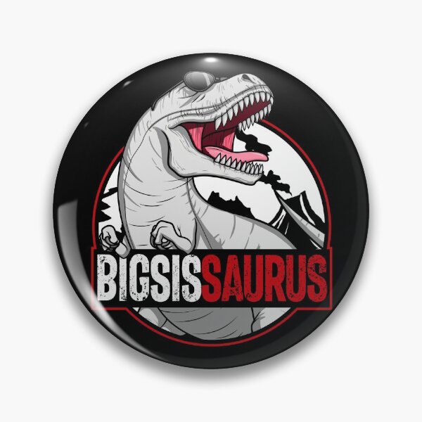Item preview, Bigsissaurus Matching Family Dinosaur Bigger Sister Saurus Gear designed and sold by DynamicDesign.