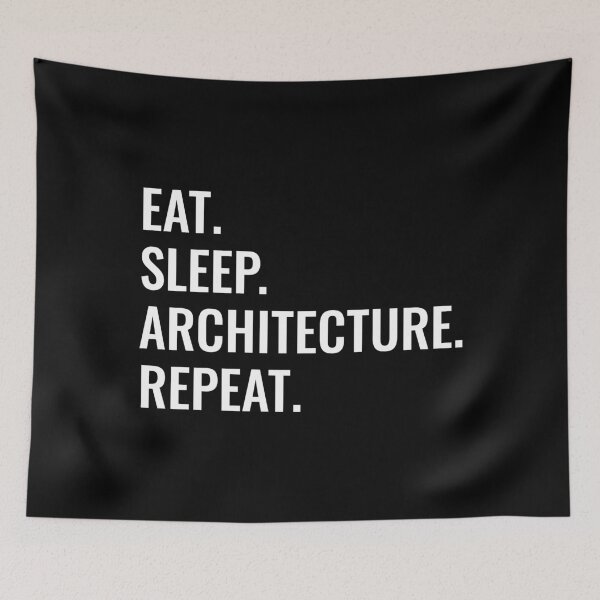 Item preview, Eat Sleep Architecture Repeat designed and sold by manishfzr1995.