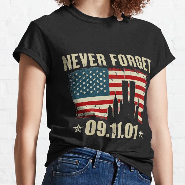 Never forget 09-11-01, Vintage Flag, American Love, American Patriot, Patriotic, Twin Tower, Usa 9 11, 911 Memorial T-shirt Classic T-Shirt