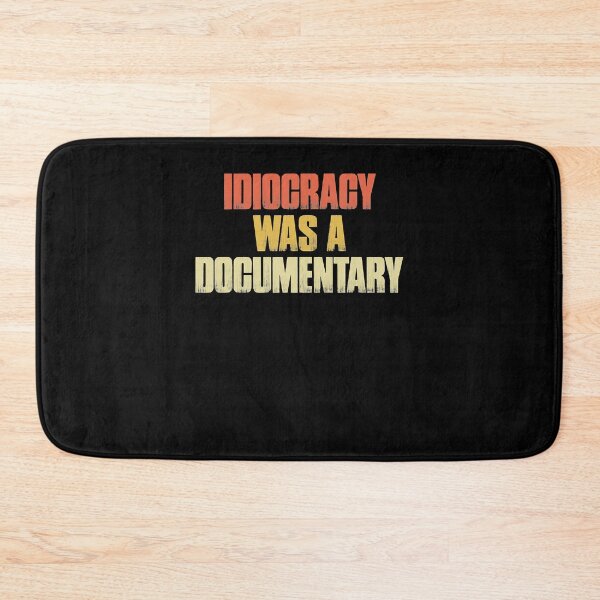 Item preview, Idiocracy was a Documentary designed and sold by mathayusa.