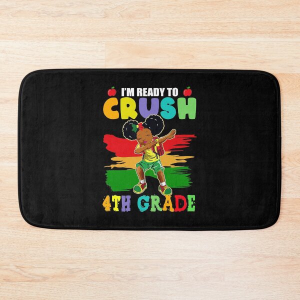 Item preview, I'm Ready To Crush 4th Grade Cute Dabbing Black Girl Funny  designed and sold by mathayusa.