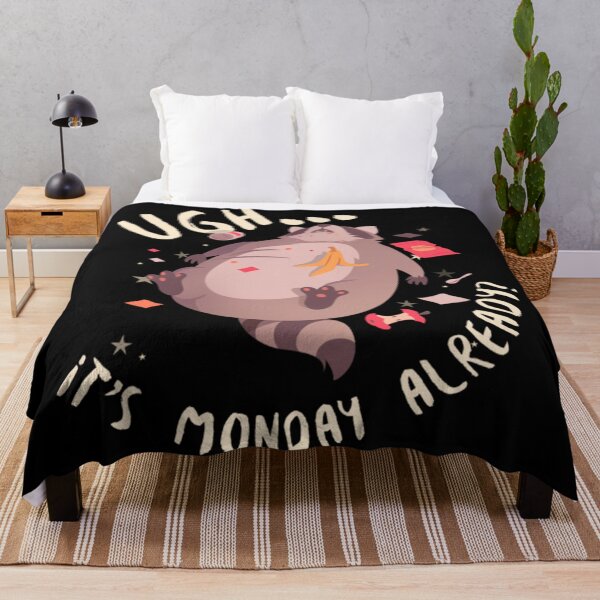 Item preview, Ugh... It's Monday Already? designed and sold by Starfish461.
