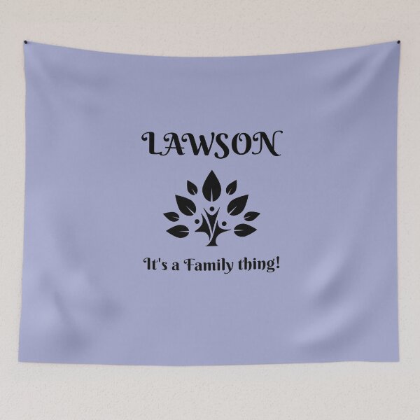 Item preview, Lawson, It's a Family Thing art designed and sold by KarisCanvasShop.