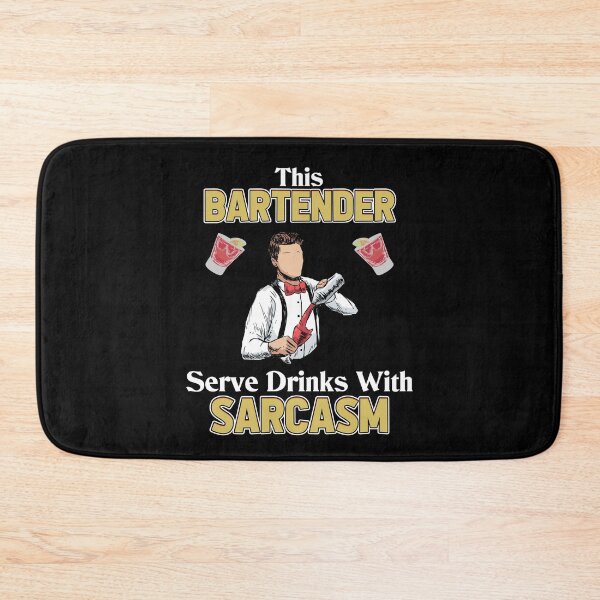 Item preview, This Bartender Serve Drinks With Sarcasm designed and sold by saulmedia.