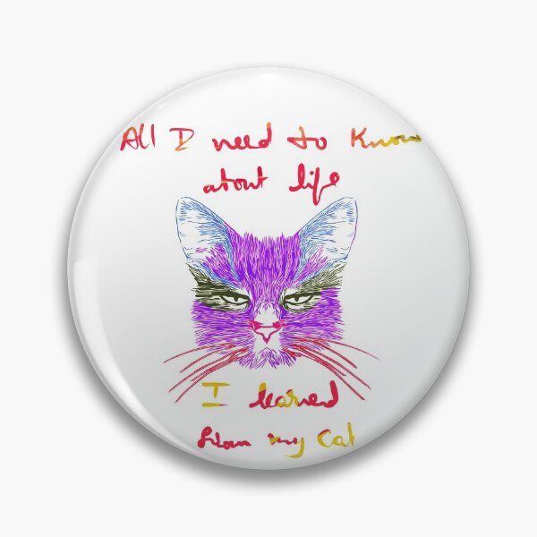 Item preview, all i need to know about life i learned from my cat designed and sold by keyword1.