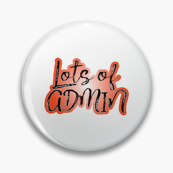 Item preview, Admin T-ShirtLots of admin designed and sold by AgnesAnne.
