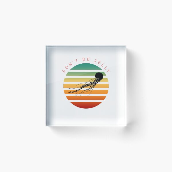 Item preview, Don't Be Jelly - Retro Save the Jellyfish designed and sold by mbhmerch.