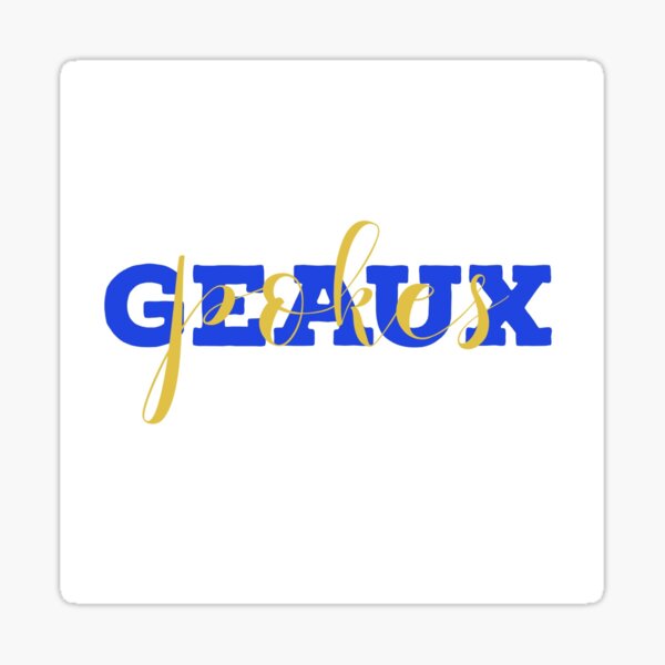 Geaux Jeaux Gifts & Merchandise for Sale