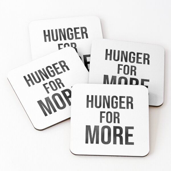 Item preview, Hunger for More designed and sold by Nick Starn.
