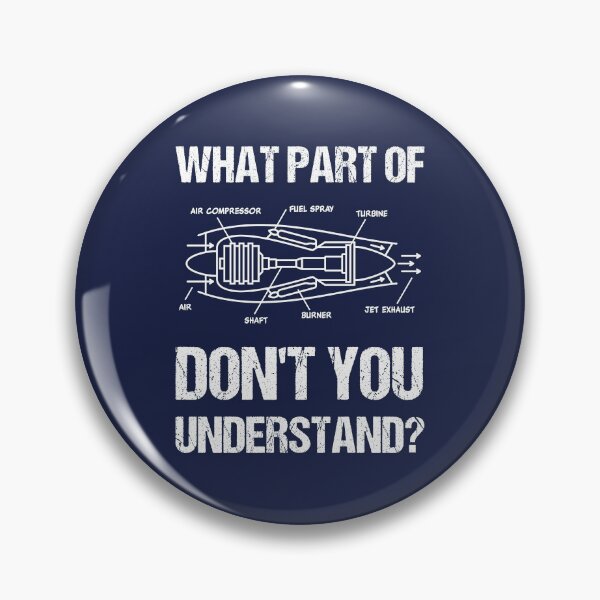 Item preview, Funny Engineering. What Part Of Don't You Understand? designed and sold by TashaVector.