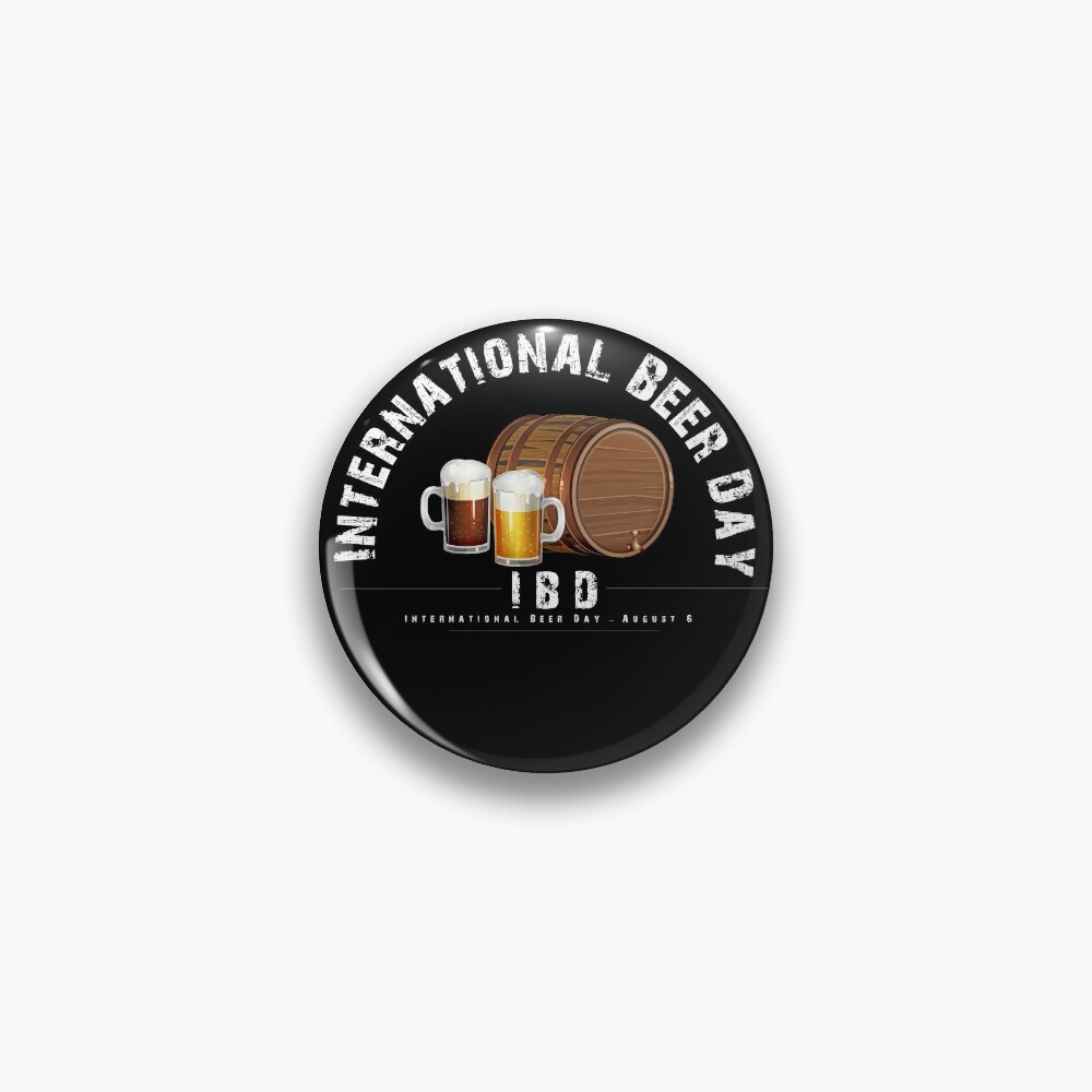 Discover International Beer Day design – August 6  Pin
