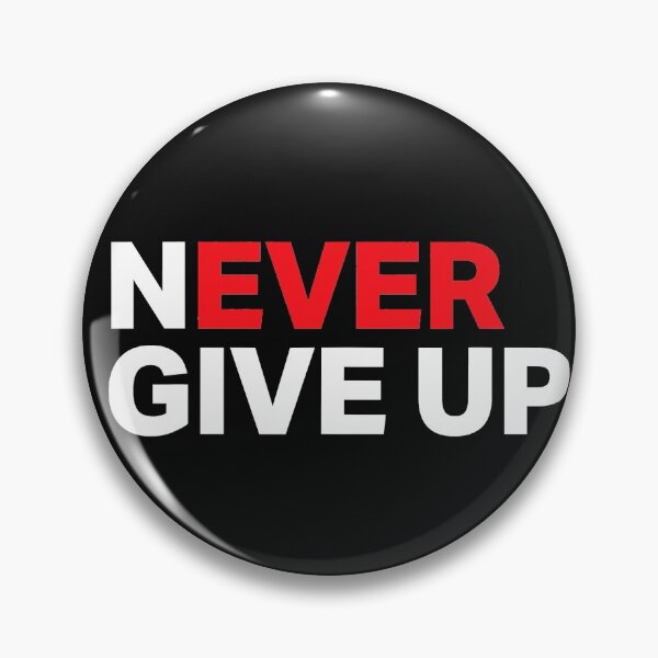 Item preview, Motivational Apparel Never ever give up designed and sold by ZacharyMarcus.