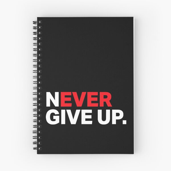 Item preview, Motivational Apparel Never ever give up designed and sold by ZacharyMarcus.