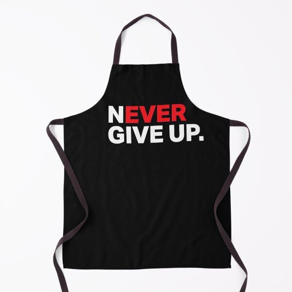 Item preview, Motivational Apparel Never ever give up designed and sold by ZacharyMarcus.