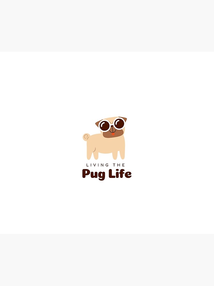 Discover Living the Pug Life Shower Curtain