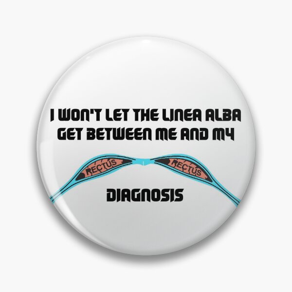 Item preview, I won't let the linea alba get between me and my diagnosis designed and sold by Salamandys.