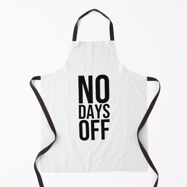 Item preview, No Days Off designed and sold by Nick Starn.
