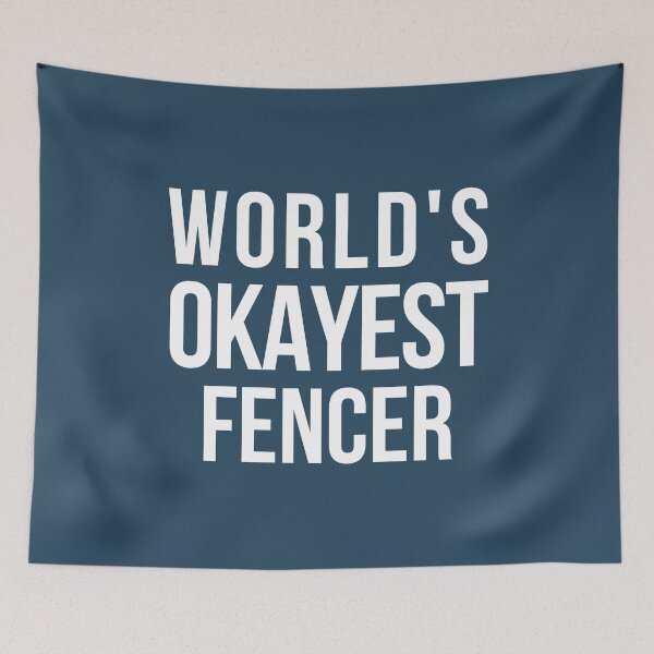 Item preview, Worlds Okayest Fencer designed and sold by CeciLop.