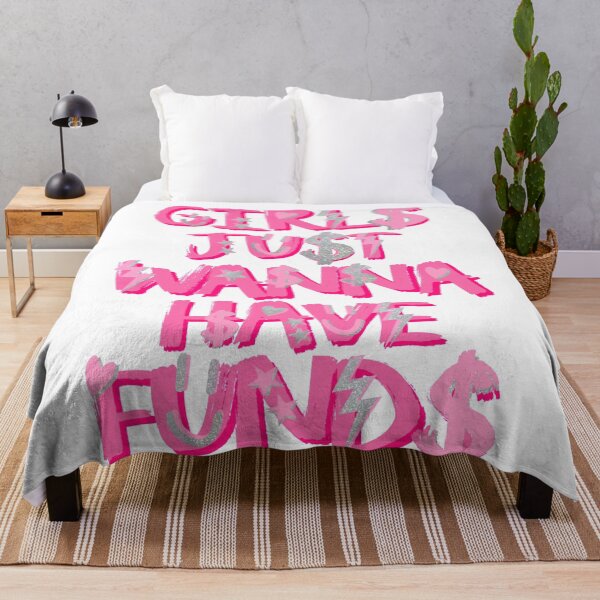 Item preview, GIRLS JUST WANNA HAVE FUNDS designed and sold by Julia Santos.