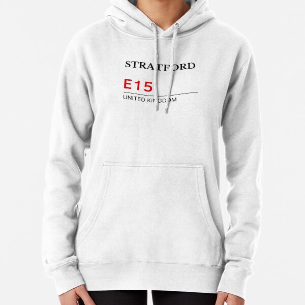 Postcode Stratford E15 United Kingdom Pullover Hoodie