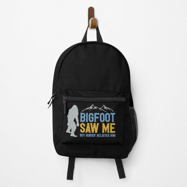 Item preview, Bigfoot saw me But nobody believed him designed and sold by 397HOUSE Your happy time.