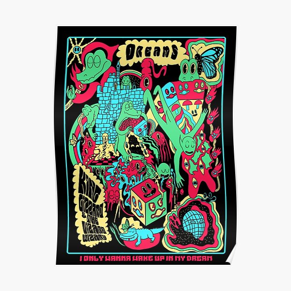 King Gizzard and The Lizard Wizard - Dreams Poster