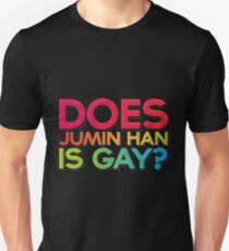 Does Jumin Han is gay? Unisex T-Shirt