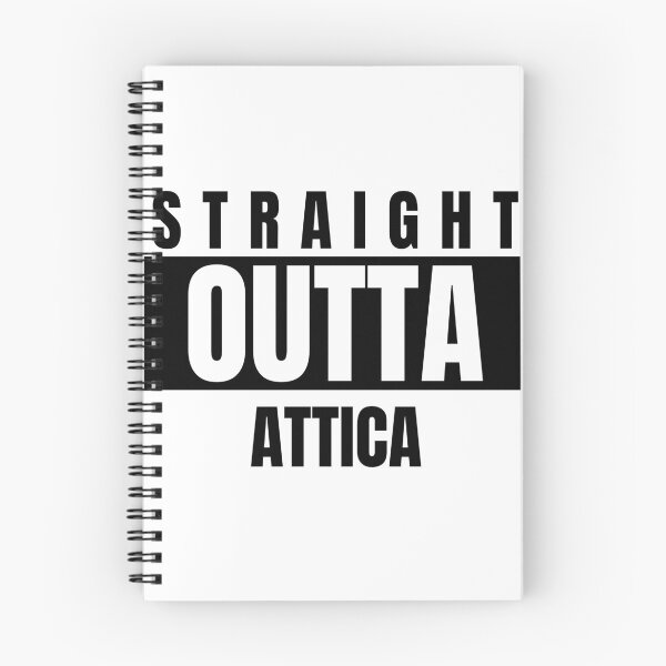 Item preview, STRAIGHT OUTTA ATTICA designed and sold by DomGDesign.