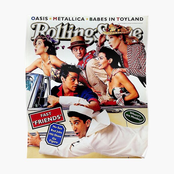 Friends Rolling Stone Poster
