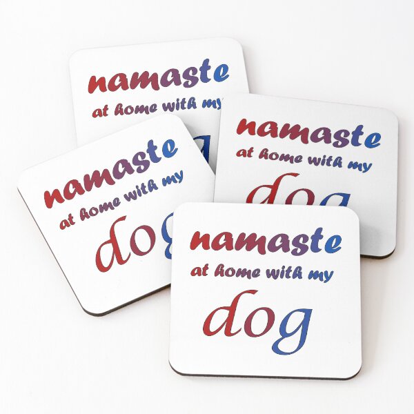 Item preview, Namaste At Home With My Dog designed and sold by J0TEE.
