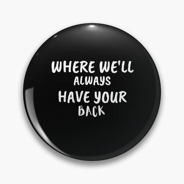Item preview, Where we'll always have your back funny gift for man and woman  designed and sold by patroart.