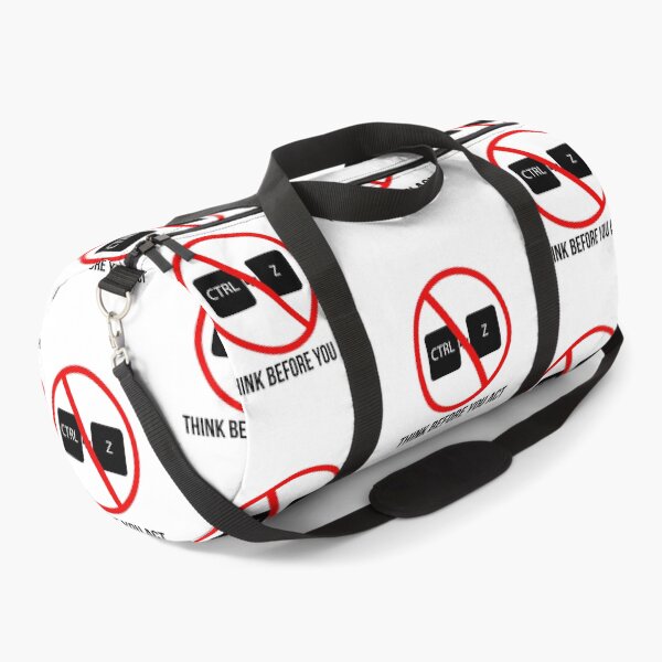 Item preview, Think Before You Act. Look Before You Leap! Ctrl + Z designed and sold by Capiral Bucketlist.