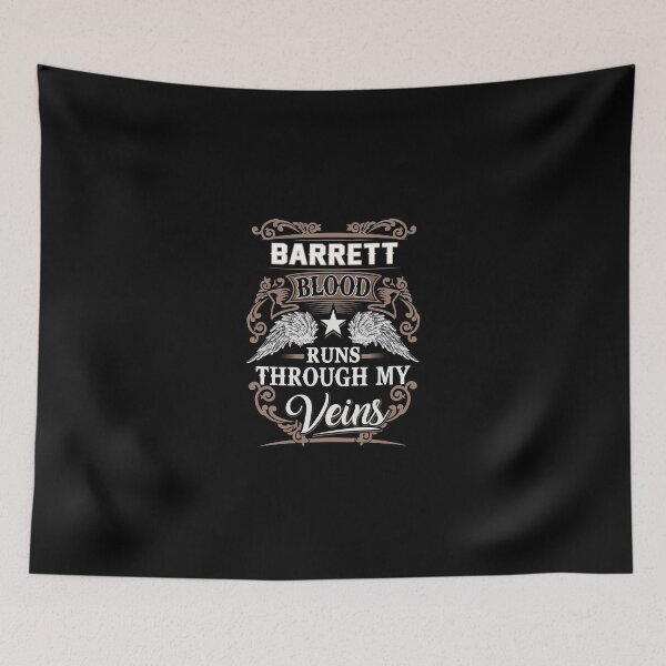 Item preview, Barrett Name T Shirt - Barrett Blood Runs Through My Veins  Gift Item Tee designed and sold by uillamab.