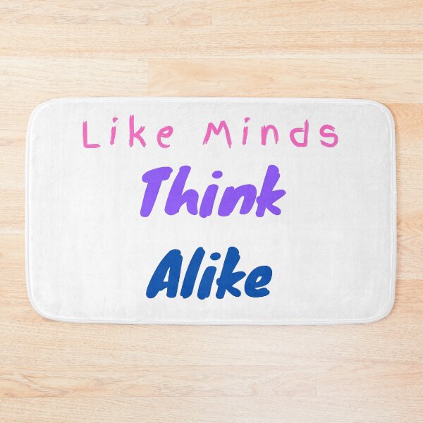 Item preview, Like Mind Think Alike designed and sold by ABcreating.