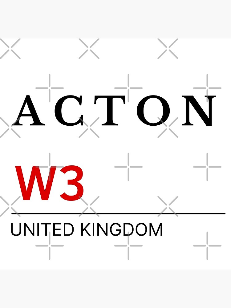 postcode-acton-w3-united-kingdom-poster-by-yayatachdiyat0-redbubble