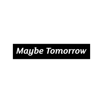 Artwork thumbnail, Maybe Tomorrow by Rene-Greff