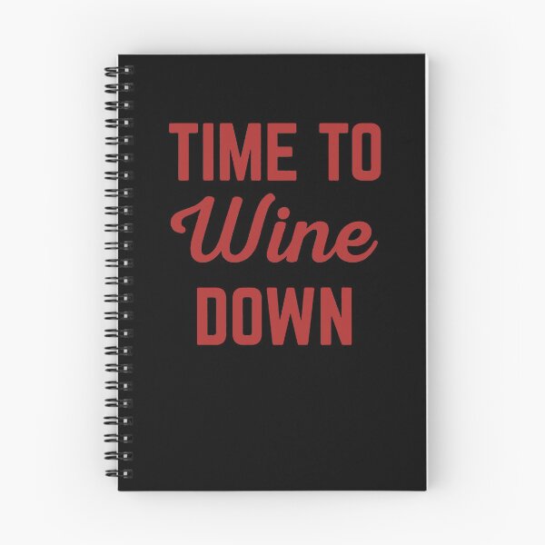 Item preview, Time To Wine Down  designed and sold by clickmostro.
