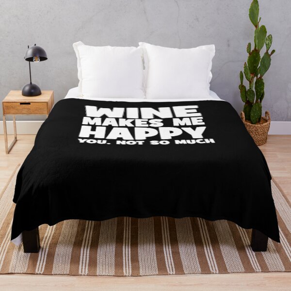 Item preview, Wine Makes Me Happy You Not So Much   designed and sold by clickmostro.