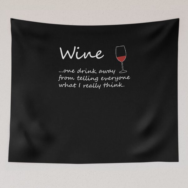 Item preview, One Drink Away From Telling Everyone What I Really Think designed and sold by clickmostro.