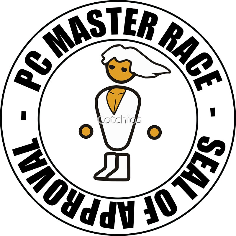 "Seal of Approval PC MASTER RACE" Stickers by Cotchios